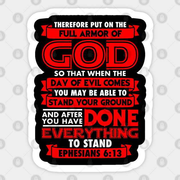 Ephesians 6:13 Put On The Full Armor Of God Sticker by Plushism